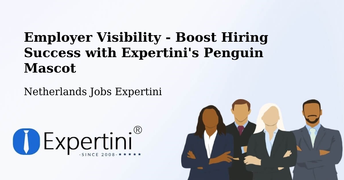 CV and Resume Visibility Optimization – Leusden - Netherlands Jobs Expertini